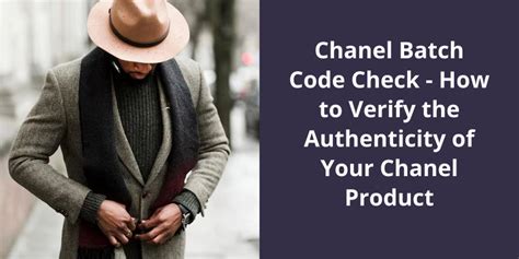 chanel batch code check|chanel authentication code.